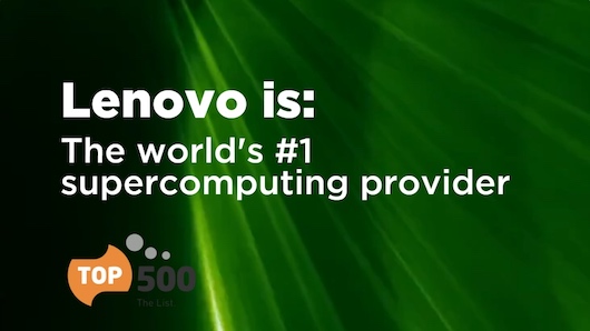 Lenovo - поставщик суперкомпьютеров №1 в мире